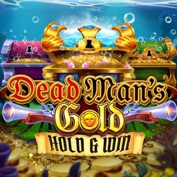 Dead Man&rsquo;s Gold: Hold & Win